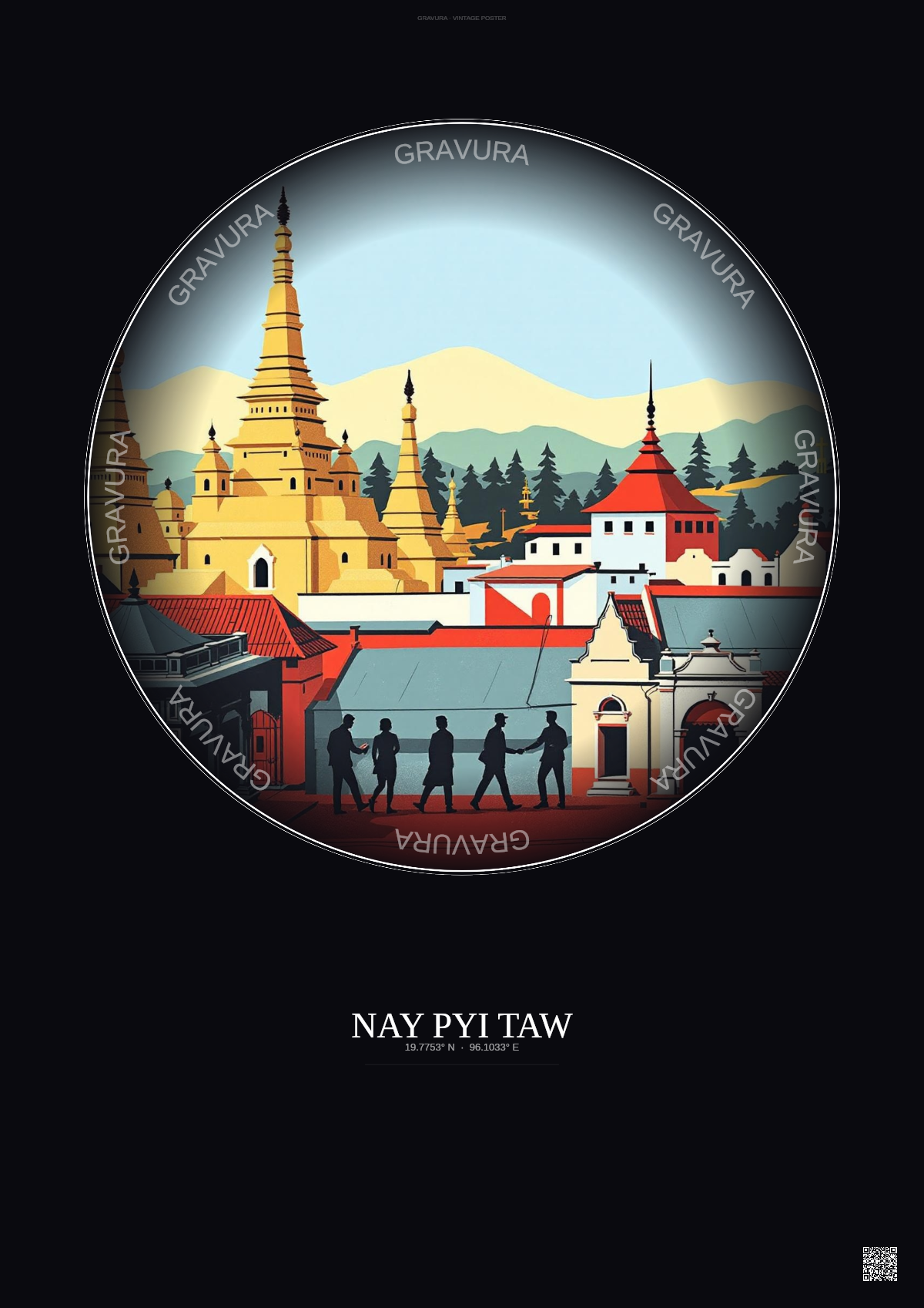 Affiche Nay Pyi Taw – Poster illustration vintage – Historic Old Town Of Nay Pyi Taw | Gravura – Fond foncé