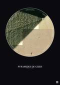 Affiche Pyramides De Gizeh – Poster vue satellite 0.1km Couleur | Gravura – Fond foncé
